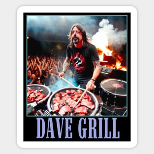 Dave Grill 7 Sticker